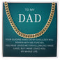 To My Dad | I Love You - Cuban Link Chain